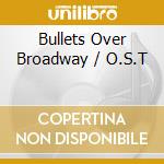 Bullets Over Broadway / O.S.T cd musicale