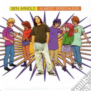 Ben Arnold - Almost Speechless cd musicale di Ben Arnold