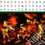 Presidents Of The United States Of America (The) - The Presidents Of The United States Of America cd