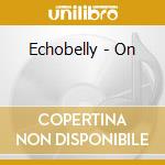Echobelly - On cd