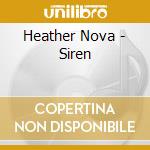 Heather Nova - Siren cd musicale di Heather Nova