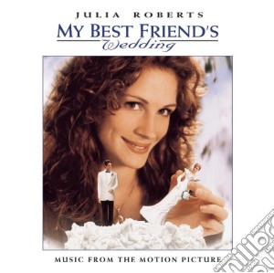 My Best Friend'S Wedding cd musicale