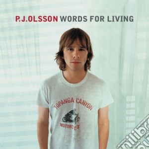 P.j. Olsson - Words For Living cd musicale di P.j. Olsson