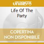 Life Of The Party cd musicale di ROBISON CHARLIE