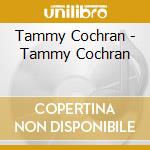 Tammy Cochran - Tammy Cochran cd