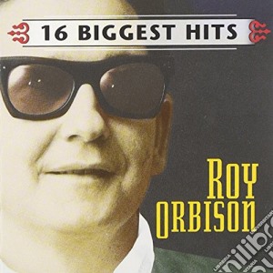 Roy Orbison - 16 Biggest Hits cd musicale di Roy Orbison