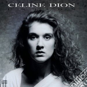 Celine Dion - Unison cd musicale di Celine Dion