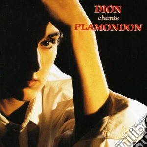 Celine Dion - Dion Chante Plamondon cd musicale di Celine Dion