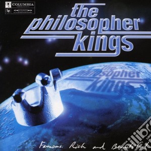 Philosopher Kings - Famous Rich Beautiful cd musicale di Philosopher Kings
