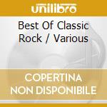 Best Of Classic Rock / Various cd