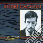 Andre' Gagnon - La Collection Emergence cd
