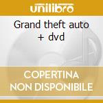 Grand theft auto + dvd cd musicale di ARTISTI VARI