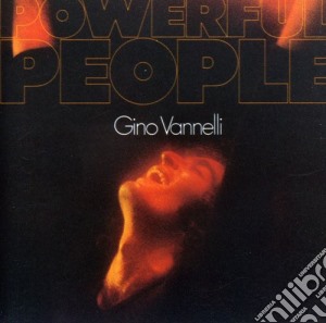 Gino Vannelli - Powerful People cd musicale di Gino Vannelli
