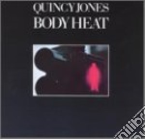 Quincy Jones - Body Heat cd musicale di Quincy Jones