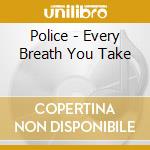 Police - Every Breath You Take cd