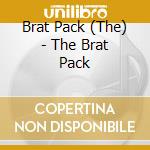 Brat Pack (The) - The Brat Pack cd