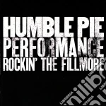 Humble Pie - Performance - Rockin The Fillmore cd