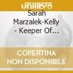 Sarah Marzalek-Kelly - Keeper Of Bees cd