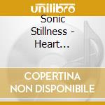 Sonic Stillness - Heart Conscious cd