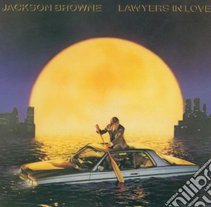 Jackson Browne - Lawyers In Love cd musicale di BROWNE JACKSON