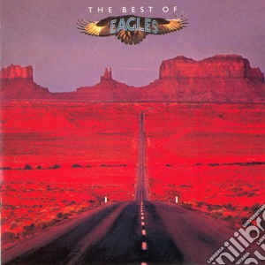 Eagles - The Best Of cd musicale di Eagles (The)