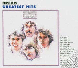 Bread - Greatest Hits cd musicale di Bread