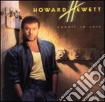 Howard Hewett - I Commit To Love cd