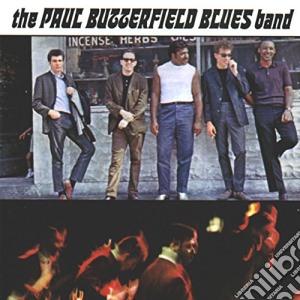 Paul Butterfield - The Paul Butterfield Blues Band cd musicale di BUTTERFIELD PAUL BLUES BAND