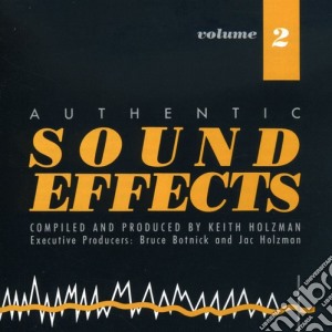 Authentic Sound Effects Volume 2 / Various cd musicale