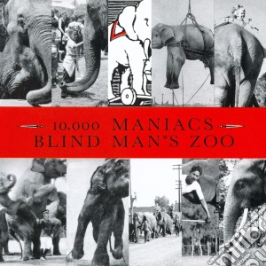 10,000 Maniacs - Blind Man's Zoo cd musicale di 10000 MANIACS