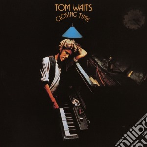 Tom Waits - Closing Time cd musicale di WAITS TOM