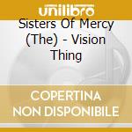 Sisters Of Mercy (The) - Vision Thing cd