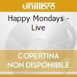 Happy Mondays - Live cd