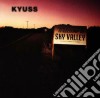 Kyuss - Sky Valley cd