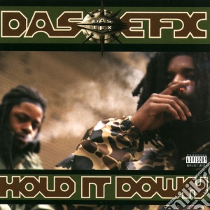 Das Efx - Hold It Down cd musicale di Das Efx