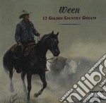 Ween - 12 Golden Country Greats