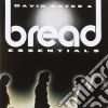 David Gates & Bread - Essentials cd