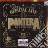 Pantera - Official Live 101 Proof cd musicale di PANTERA