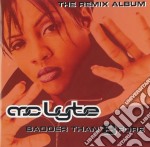 Mc Lyte - Badder Than B Fore