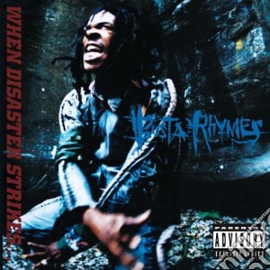 Busta Rhymes - When Disaster Strikes cd musicale di BUSTA RHYMES