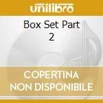 Box Set Part 2 cd