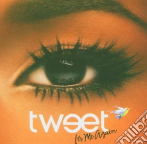 Tweet - It'S Me Again cd musicale di Tweet