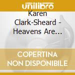 Karen Clark-Sheard - Heavens Are Telling cd