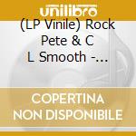 (LP Vinile) Rock Pete & C L Smooth - Lots Of Lovin (Lp Version / Remix) B/W It's Not A Game (Vocal / Instrumental) lp vinile