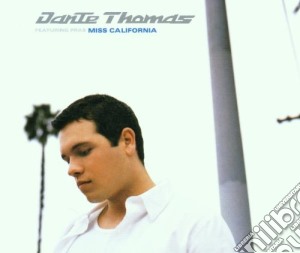 Dante Thomas - Miss California cd musicale di THOMAS DANTE