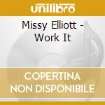 Missy Elliott - Work It cd