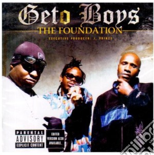 Geto Boys - The Foundation cd musicale di Boys Geto