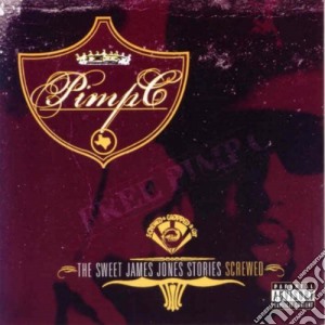 Pimp C - Sweet James Jones Stories: Chopped & Screwed cd musicale di Pimp C