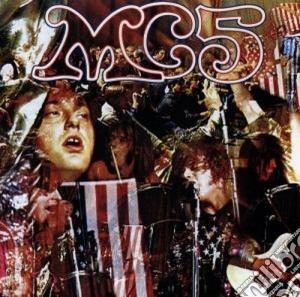 Mc5 - Kick Out The Jams cd musicale di MC5