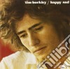 Tim Buckley - Happy Sad cd musicale di Tim Bucley